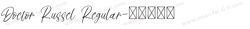 Doctor Russel Regular字体转换